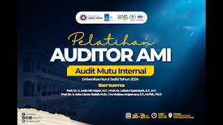 PELATIHAN AUDITOR AMI | Audit Mutu Internal | Universitas Nurul Jadid - Hari Ke 2