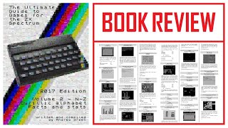 The Ultimate Guide to Games for the ZX Spectrum: Volume Two - Book Review