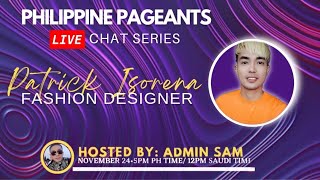 Sir Patrick Isorena - LIVE INTERVIEW with Admin Sam on Wednesday