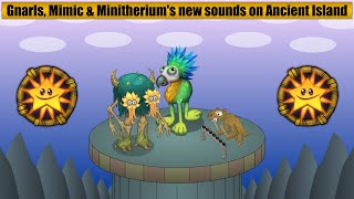 Gnarls, Mimic & Minitherium - Ancient Island (Redone)