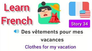 Easy French Stories for Beginners 34; #duolingo Stories , The Best and Fastest Way to #learnfrench