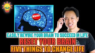 Jim Kwik: Reset Your brain! 5 things to change your life 👍