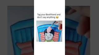 tag to your best friend 🤧😆😅🤭||funny friendship status #sharewithfriends #ytshorts #comment #fypシ