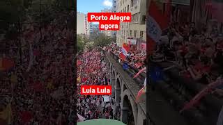 Lula em Porto Alegre agora#lula #lula2022 #lulapresidente