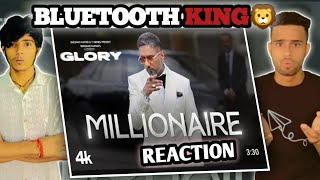 MILLIONAIRE SONG REACTION || YO Yo Honey Singh | Glory | Leo |