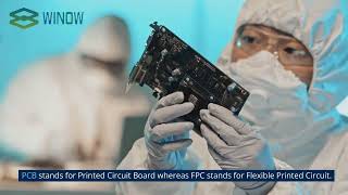 The Not So Tricky Art Of Understanding PCB & FPC