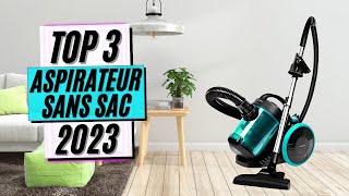 TOP 3 : Meilleur Aspirateur Sans Sac 2023