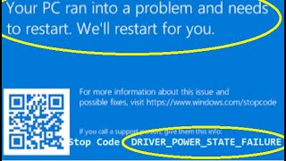 Your PC ran into problem and needs to restart, DRIVER_POWER_STATE_FAILURE