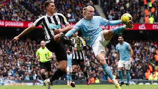 NEWCASTLE VS MANCHESTER CITY | PREMIER LEAGUE