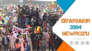 DİYARBAKIR NEWROZU - 2004