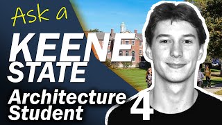 Is your education setting you up for success? - PART 4: ASK A KEENE STATE U. ARCHITECTURE STUDENT