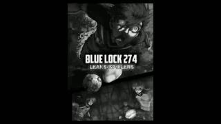 BLUE LOCK CHP 274 LEAKS #bluelock #manga