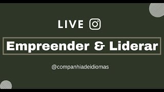 Live: Empreender e Liderar