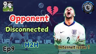 Opponent disconnected 😔 | H2H Ep9 | Fc Mobile25 Gameplay