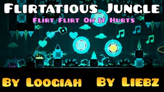 Geometry Dash - Flirtatious Jungle - by Liebz & Loogiah