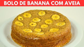 Bolo de banana com aveia / receira fit para emagrecer