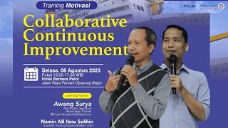 Collaborative Continuous Improvement - Training Motivasi Part 1