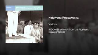 Javanese Gamelan:  Ketawang Puspawarna