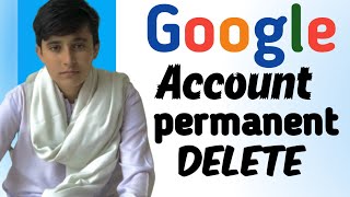 How to Delete Gmail Account | Delete Google Account permanently