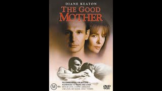 Opening & Closing To "The Good Mother" (Touchstone Home Entertainment) DVD Australia (2003/4?) RUL