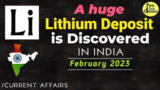 A huge Lithium Deposit Discovery | India 🇮🇳