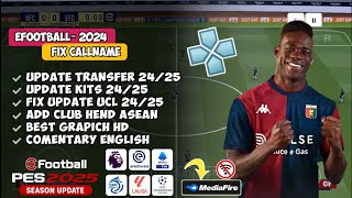 EFOOTBALL™ 25 PPSSPP NEW SEASON LIGA EUROPA & BRI LIGA 1 INDONESIA, FIX CALLNAME