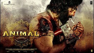 Story of New Bollywood Film "Animal" and Audience Response | Animal Film Review