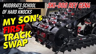 Ski-Doo Track Rev Gen4 | My Sons First G4 Track Swap!  Complete Guide Start to Finish