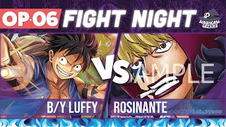 Luffy vs Rosinante : One Piece Card Game : OP06 Match