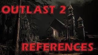 Outlast 2 - References To The Original Game