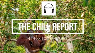 Chill Report Podcast Folge 10 Borneo