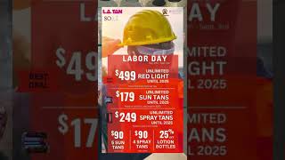 Labor Day Deals at L.A. Tan! ❤️