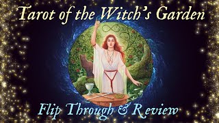 Tarot of the Witch's Garden Flip Through, Review & Giveaway Details!