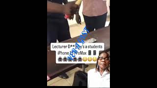 The sad moments a lecturer broke a student's  'i phone 13 pro Max