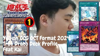 [Yu-Gi-Oh游戏王] OCG OCT FORMAT 2024 | True Draco Deck Profile | Feat Kai