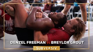 Breylor Grout vs Denzel Freeman - SUBVERSIV XI: GRAND CHAMPIONSHIP