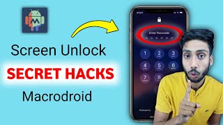 Hide Apps With Screen Un-Lock |🔥| Macrodroid best automation | Play store most useful apps