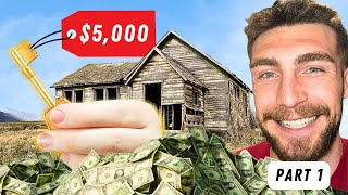 I Bought a House for $5,000!