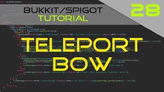 Minecraft Bukkit/Spigot Plugin Tutorial #28: Teleport Bow