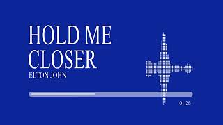 Elton John, Britney Spears - Hold Me Closer