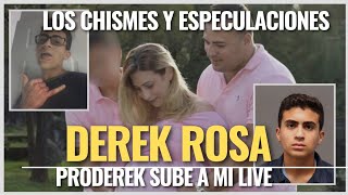 "Exponiendo los chismes y contradicciones sobre Derek Rosa en mi live | #DerekRosa"