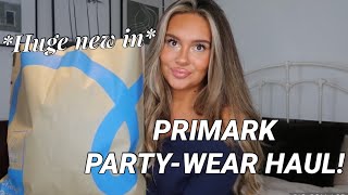 HUGE *NEW IN* PRIMARK PARTY-WEAR HAUL! CHRISTMAS PARTY / NEW YEAR OUTFITS! SIZE 10- 12