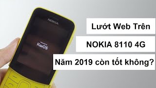 Thử nghiệm lướt web trên Nokia 8810 4G - Thật bất ngờ | LIEMMKT