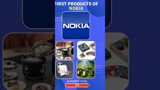 FIR﻿ST PRODUCTS OF  NOKIA QUIZ #nokia #quiz