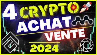 🚀 Les 4 Crypto à Acheter MAINTENANT & Celles à VENDRE 🔥