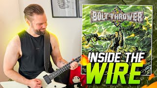 Bolt Thrower - Inside The Wire (Guitar Cover) W/TABS