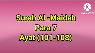 Quran class in Urdu ( lesson 50) surah Al -Maidah Para 7 Ayat (101-108) islamopedia