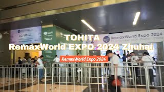 Tohita attended RemaxWorld Expo 2024！