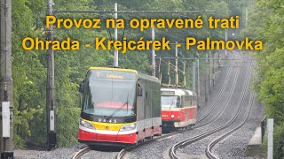 Opravená trať Ohrada-Krejcárek-Palmovka, první dny provozu, červen 2023 | 8K HDR