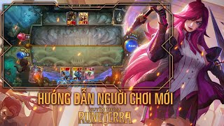 Newbie Series | Hướng Dẫn Chơi Cơ bản Cho Người Mới Chơi Tập 1 - Huyền Thoại Runeterra